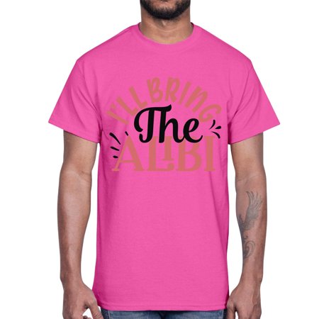 I Ll Bring the Alibi Style 1253#- Mega Bundle- Cotton Tee