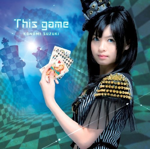 Konomi Suzuki - No Game No Life (Anime) Intro Theme: This Game (CD+DVD) [Japan LTD CD] ZMCZ-9306 by Konomi Suzuki (0100-01-01?