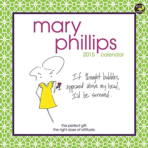 Mary Phillips 2015 Wall Calendar