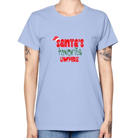 Santas Favorite Umpire Style 1136# - Christmas - Missy T-Shirt