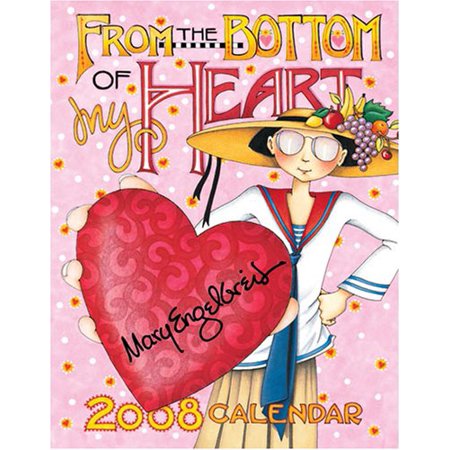 Mary Engelbreits from the Bottom of My Heart: 2008 Desk Calendar  Pre-Owned Other 0740764780 9780740764783 Mary Engelbreit