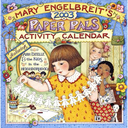 Mary Engelbreits Paper Pals 2003 Activity Calendar: Featuring Ann Estelle and the Kids in the Neighborhood  Pre-Owned Other 0740720961 9780740720963 M