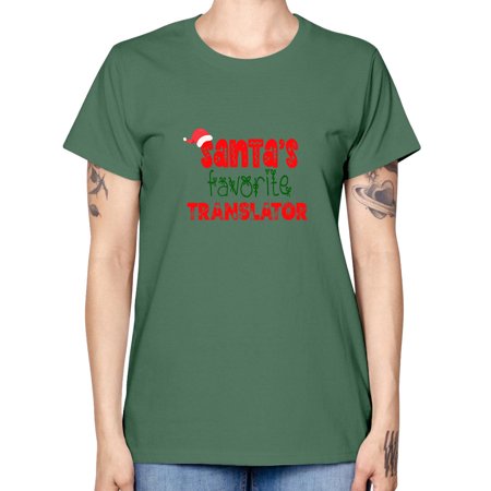 Santas Favorite Translator Style 1128# - Christmas - Missy T-Shirt