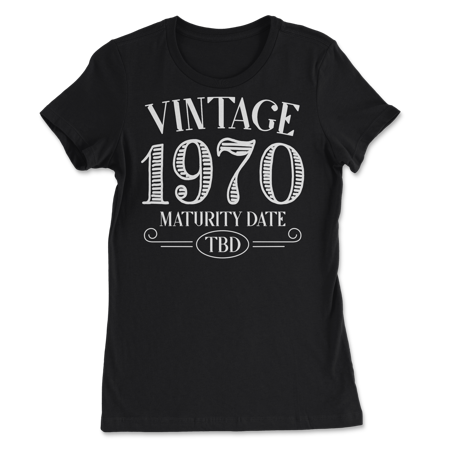 Born in Year 1970 Vintage Shirt - Maturity TBD