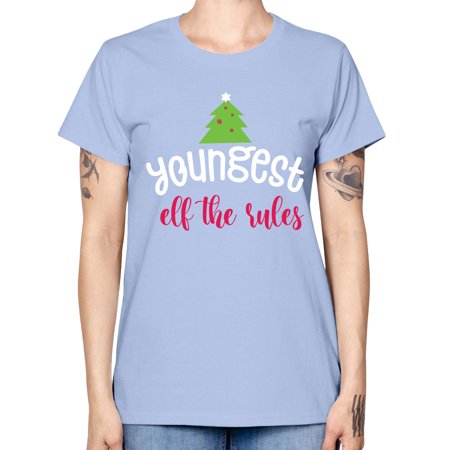 Youngest Elf the Rules Style 1253# - Christmas - Missy T-Shirt
