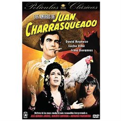 Los Amores De Juan Charrasquedo