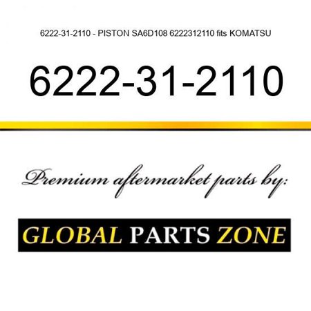 6222-31-2110 - PISTON  SA6D108 6222312110 Fits KOMATSU