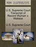 U.s. Supreme Court Transcript of Record Wyman V. Wallace Paperback | Indigo Chapters