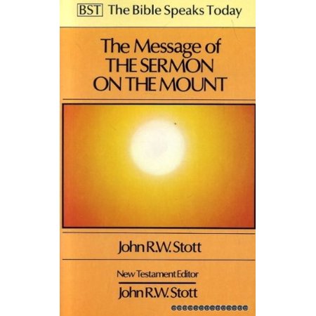 Message of the Sermon on the Mount: Christian Counter-culture (the Bible Speaks Today) Paperback - USED - VERY GOOD Condition