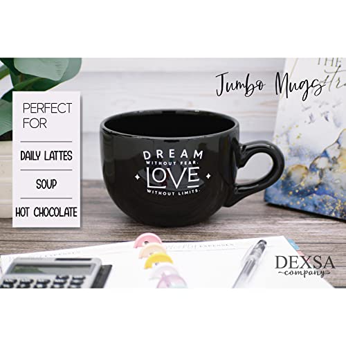 Ceramic Designer Coffee Mug Jumbo | Dream Without Fear. Love Without Limits. | Holds 20 Ounces | Dishwasher and Microwave Safe | Great for Coffee, Tea thumbnail