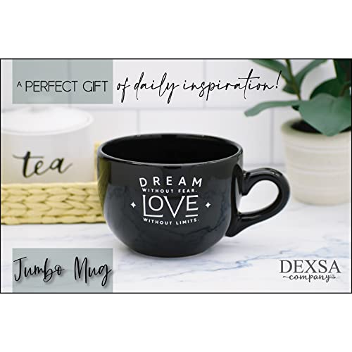 Ceramic Designer Coffee Mug Jumbo | Dream Without Fear. Love Without Limits. | Holds 20 Ounces | Dishwasher and Microwave Safe | Great for Coffee, Tea thumbnail
