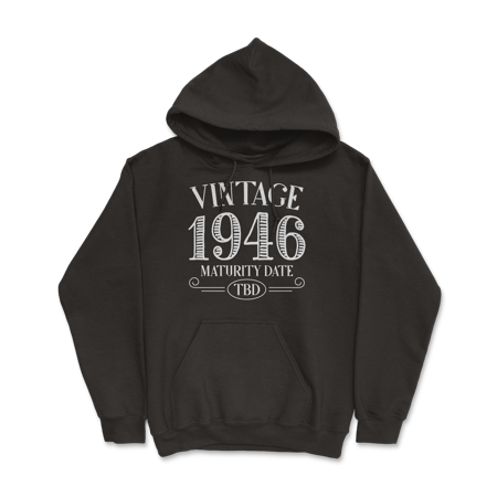 Born in Year 1946 Vintage Shirt - Maturity TBD