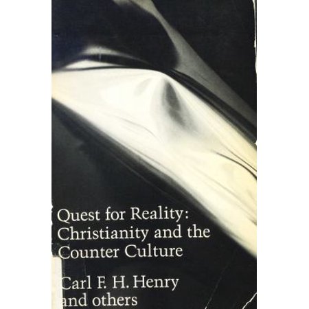 Quest for Reality: Christianity and the Counter Culture (Paperback - Used) 0877847614 9780877847618