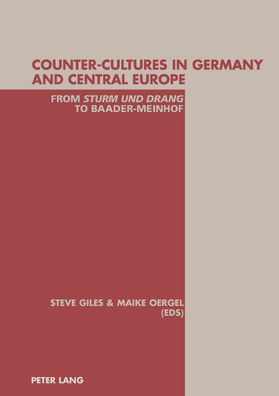 Steve Giles Counter-cultures in Germany and Central Europe (Paperback)