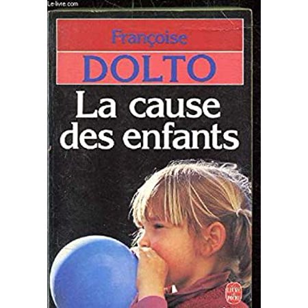 Pre-Owned La Cause Des Enfants(Le Livre De Poche #6222) 9782253039365 Used