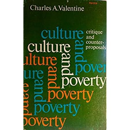Pre-Owned Culture and Poverty : Critique Counter-Proposals 9780226845470