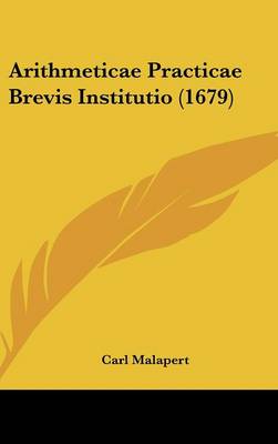 Arithmeticae Practicae Brevis Institutio (1679)