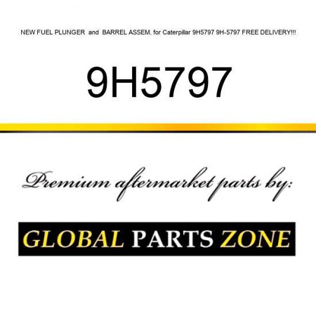 NEW FUEL PLUNGER & BARREL ASSEM. for Caterpillar 9H5797 9H-5797 FREE DELIVERY!!!