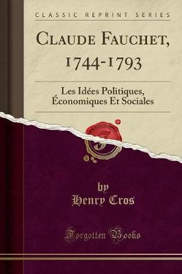 Claude Fauchet 1744-1793 by Henry Cros Paperback | Indigo Chapters