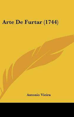 Arte De Furtar (1744)