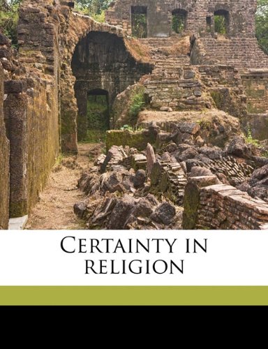 Certainty in Religion by Henry H. Wyman Paperback | Indigo Chapters