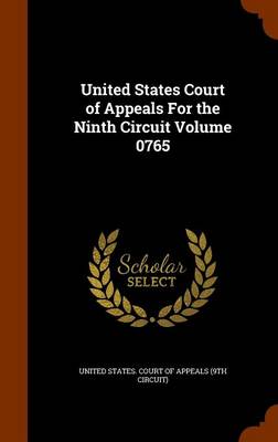 United States Court of Appeals for the Ninth Circuit Volume 0765 Hardcover | Indigo Chapters