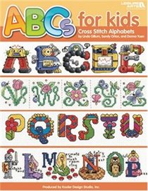 ABC's for Kids Cross Stitch Alphabets (Leisure Arts #4081) Gillum, Linda; Orton, Sandy; Yuen, Donna [Used - Fair] [Softcover]