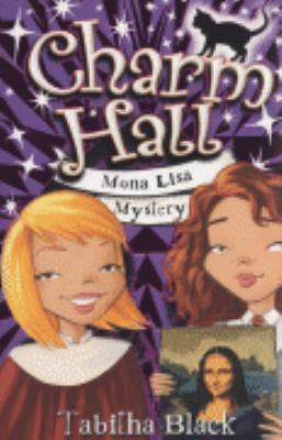 Mona Lisa Mystery (Charm Hall)