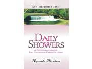 Daily Showers 2013b: Daily Devotionals for July to Dec 2013