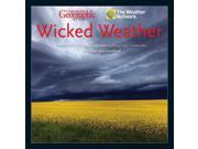 Canadian Geographic Wicked Weather Wall Calendar by Wyman Publishing
