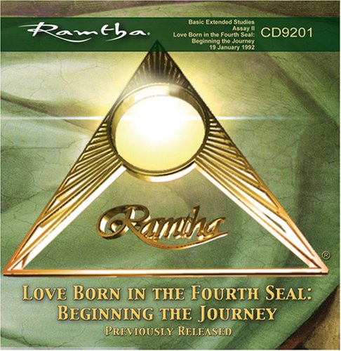 Ramtha on Love Born in the 4th Seal: Beginning the Journey (CD-9201)