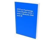 Ocr as Psychology Core Studies Units 1 and 2, Modules 2540 and 25