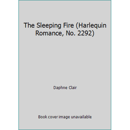 Pre-Owned the Sleeping Fire (Harlequin Romance  No. 2292) (Unknown) 0373022921 9780373022922