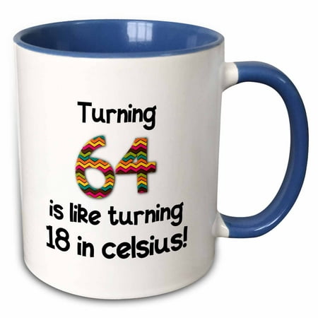 3dRose Turning 64 Is Like Turning 18 in Celsius - Humorous 64th Birthday Gift - Two Tone Blue Mug  11-ounce