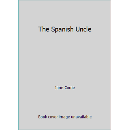 Pre-Owned the Spanish Uncle Harlequin Romance 2313 (Paperback) 0373023138 9780373023134