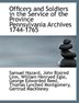 Officers and Soldiers in the Service of the Province Pennsylvania Archives 1744-1765 by Samuel Ed Hazard Paperback | Indigo Chapters