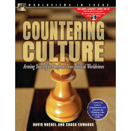 Pre-Owned Countering Culture: Arming Yourself to Confront Non-Biblical Worldviews Paperback 0805458883 9780805458886 Edwards Nobel  Chuck David