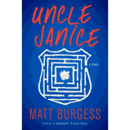 Pre-Owned Uncle Janice (Hardcover 9780385536806) by Matt Burgess