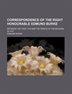Correspondence of the Right Honourable Edmund Burke (volume 3); Between the Year 1744 and the Period of His Decease in 1797 Paperback | Indigo Chapter