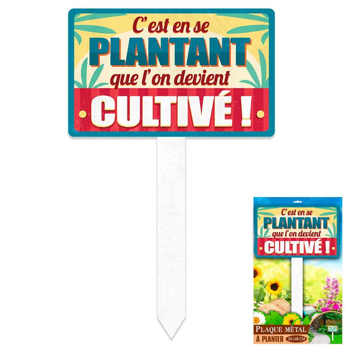 Les Trésors De Lily [R2292] - Plaque Jardin Métal 'Messages' (C'est En Se Plantant Que L'on Devient Cultivé ! ) - 48x30 Cm
