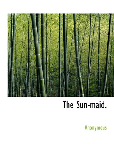 The Sun-maid. Paperback | Indigo Chapters