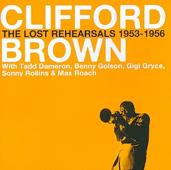 Lost Rehearsals 1953-56