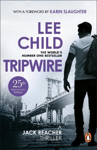 Tripwire: the Gripping Jack Reacher Thriller from the No.1 Sunday Times Bestselling Author: 3 Child, Lee [Used - Good] [Softcover]