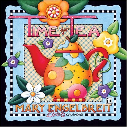 Mary Engelbreit's Time for Tea: 2006 Mini Wall Calendar