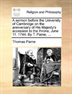 A Sermon Before the University of Cambridge on the Anniversary of His Majesty's Accession to the Throne June 11. 1744, Paperback | Indigo Chapters