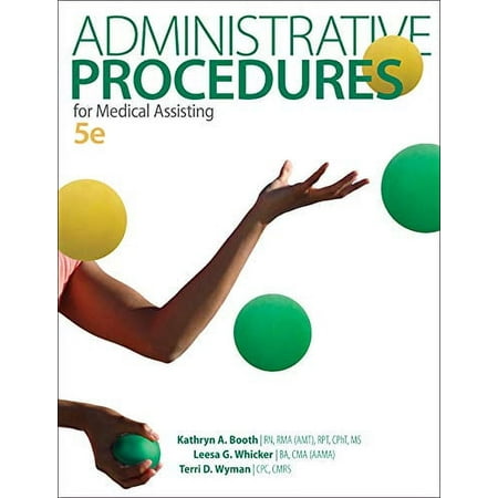 Pre-Owned Administrative Procedures for Medical Assisting Paperback 0077656075 9780077656072 Kathryn Booth  Leesa Whicker  Terri Wyman