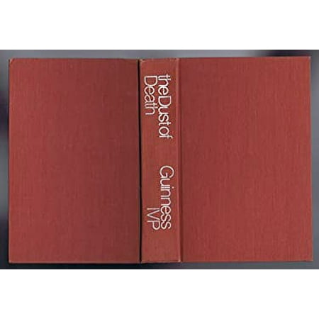 Pre-Owned the Dust of Death : a Critique the Establishment and Counter Culture  Proposal for a Third Way 9780877849568 /