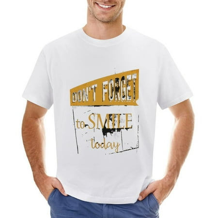 Don T Forget to Smile Today Men’s Graphic T-shirt Vintage Short Sleeve Sport Tee White L
