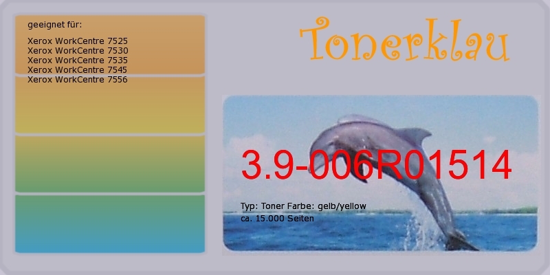 Kompatibel Xerox Toner 3.9-006R01514 [ 006R01514 ] Für: Xerox WorkCentre 7525 [ WorkCentre7525 ]