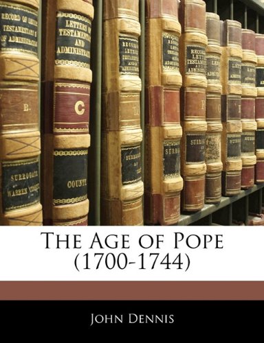 The Age of Pope (1700-1744)